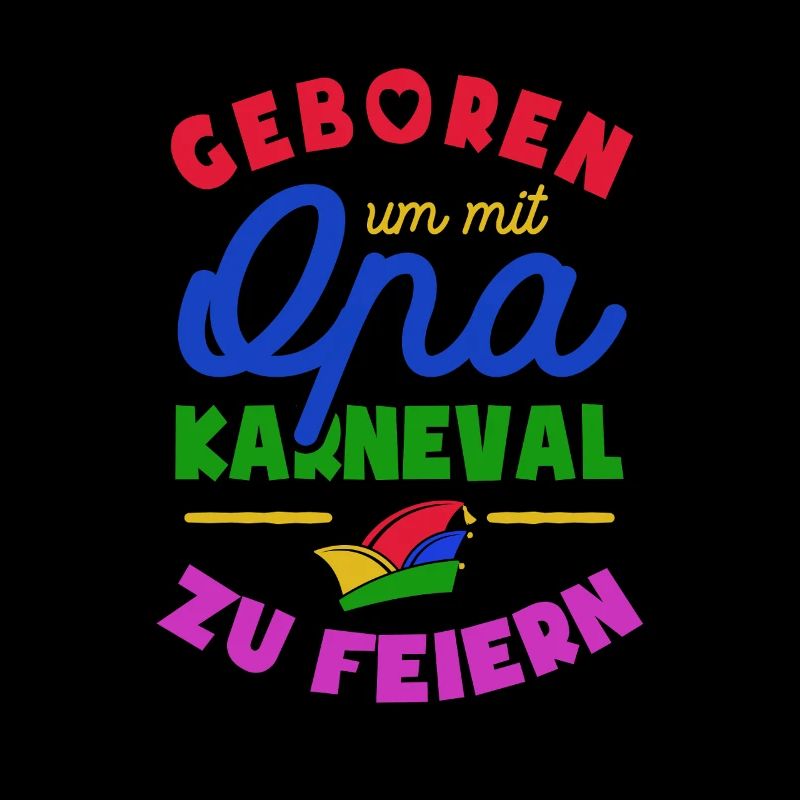 Geboren um mit Opa Karneval zu feiern