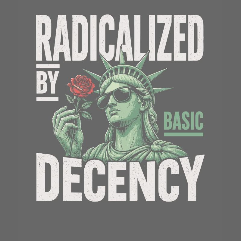 Radicalized by Decency Statue