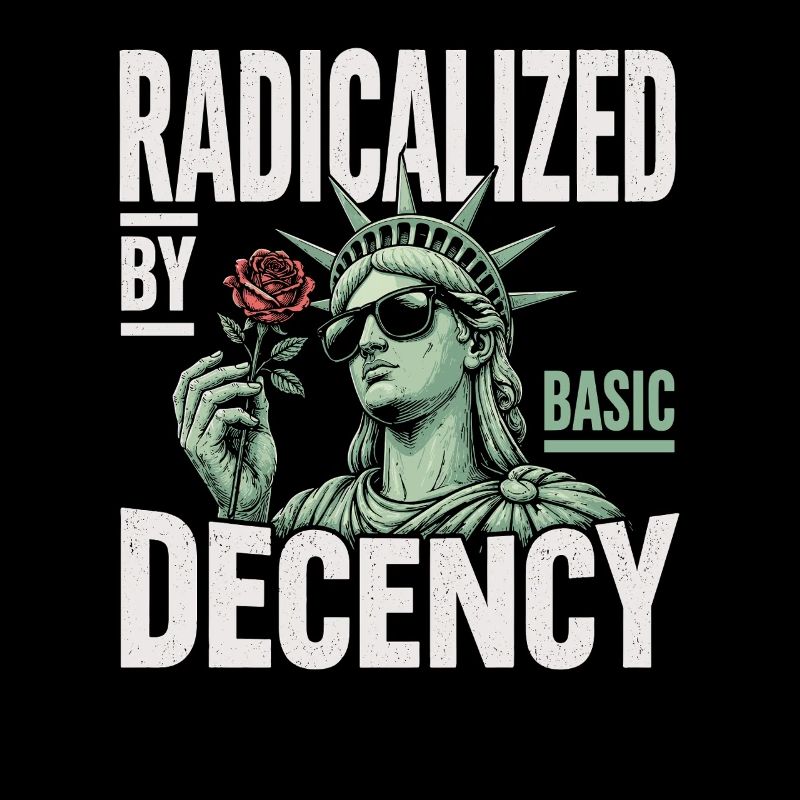 Radicalized by Decency Statue
