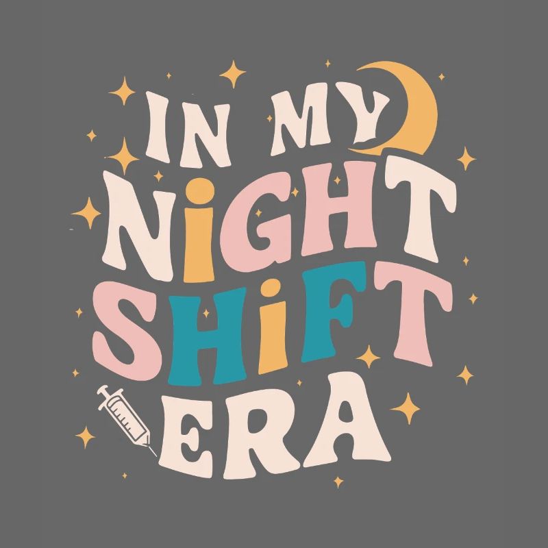 In my night shift era