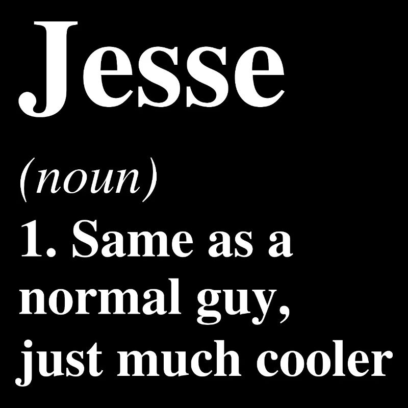 Jesse Définition Cool Nom Dire Cadeau