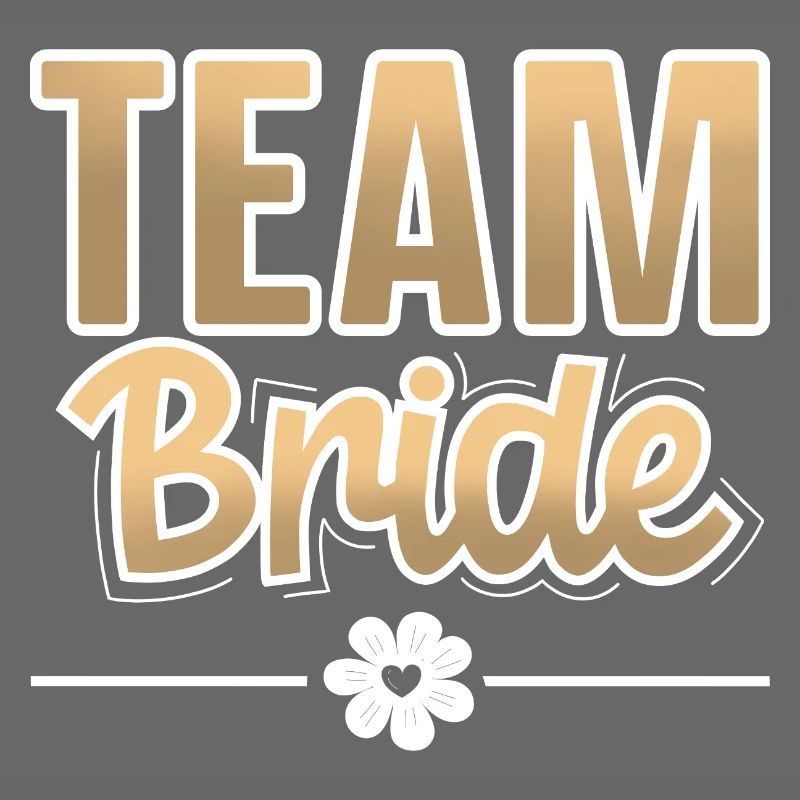 Team Bride