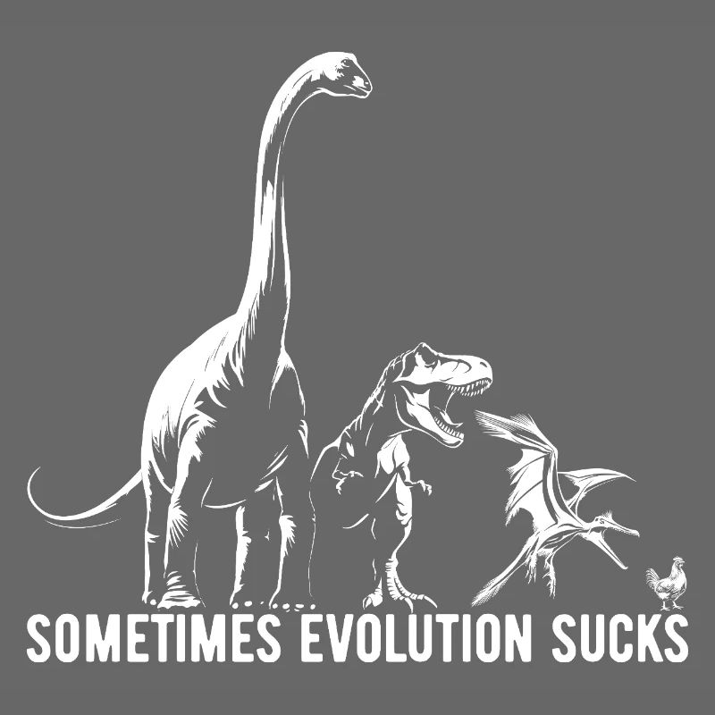 Parfois, l’évolution craint - Dinosaure - Poulet