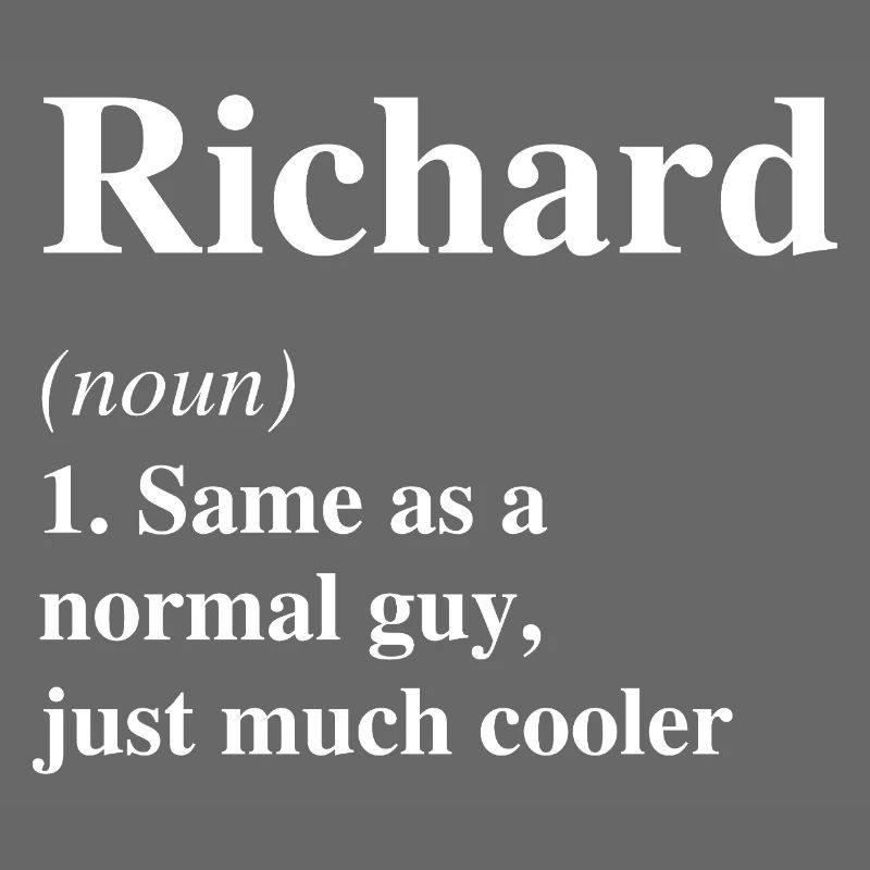 Richard Definition Cool Name Saying Gift