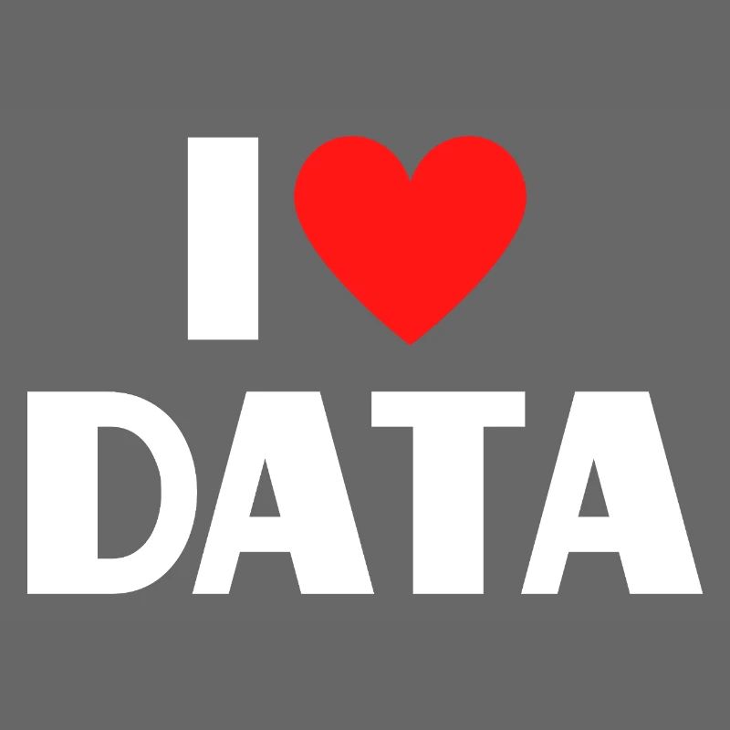I Love Data Funny Computer Nerd Saying