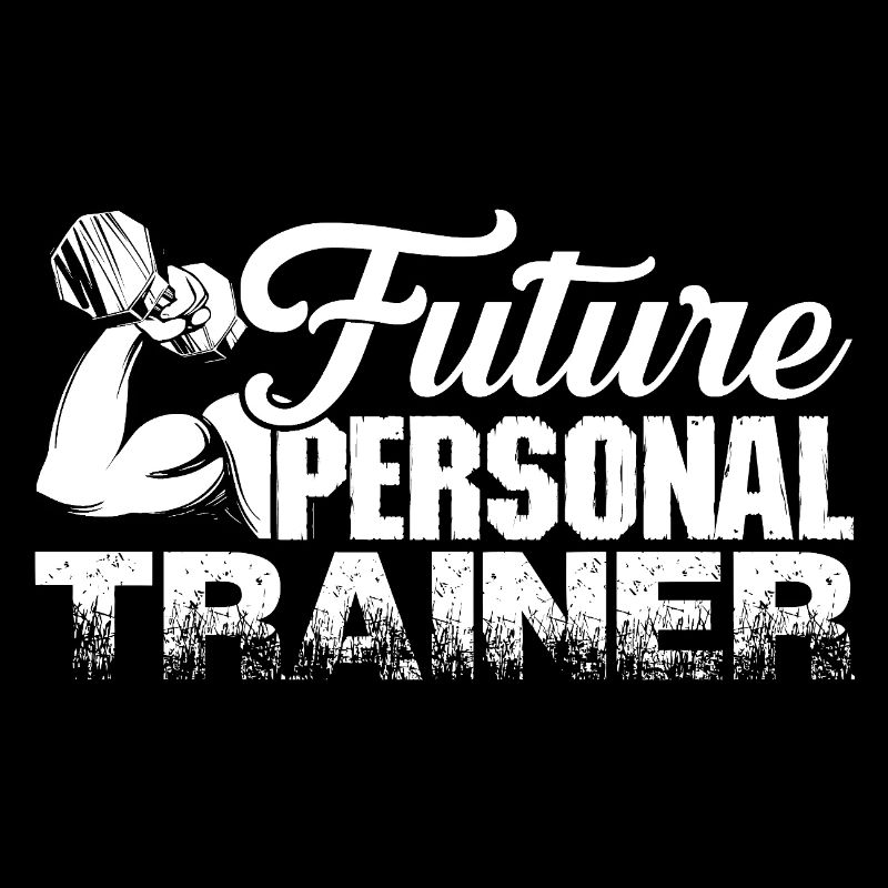Personal Trainer Future Personal Trainer