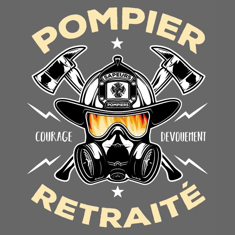 Pompier retraité Courage Dévouement Cadeau pompier