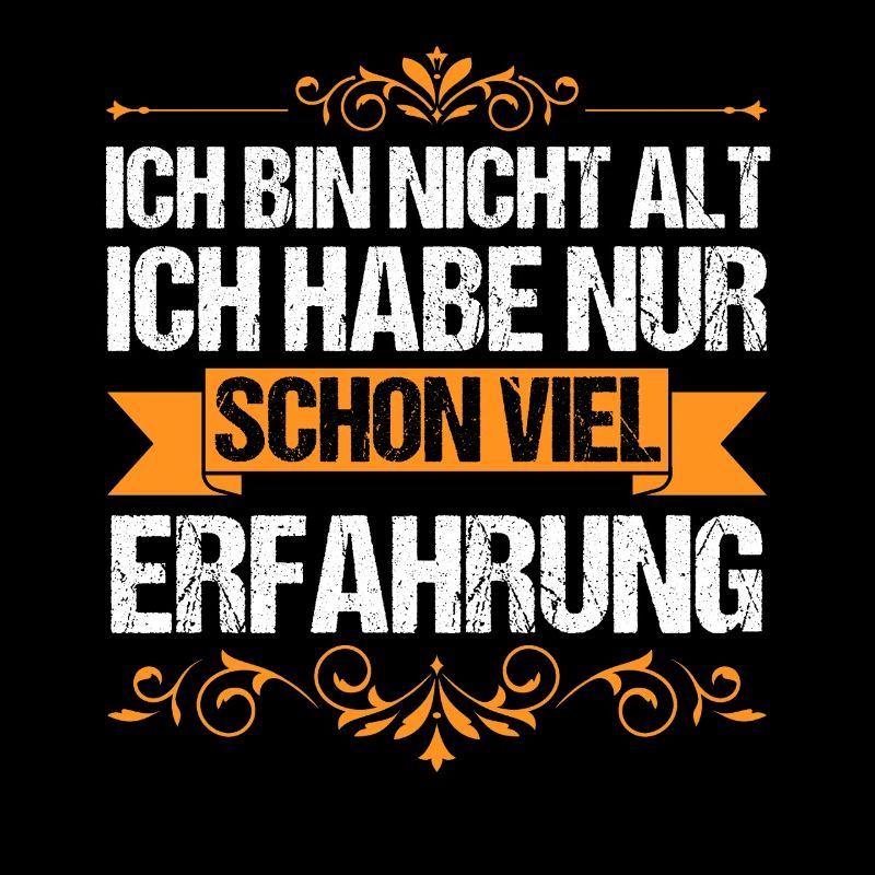 Ich Bin Nicht Alt Geburtstag
