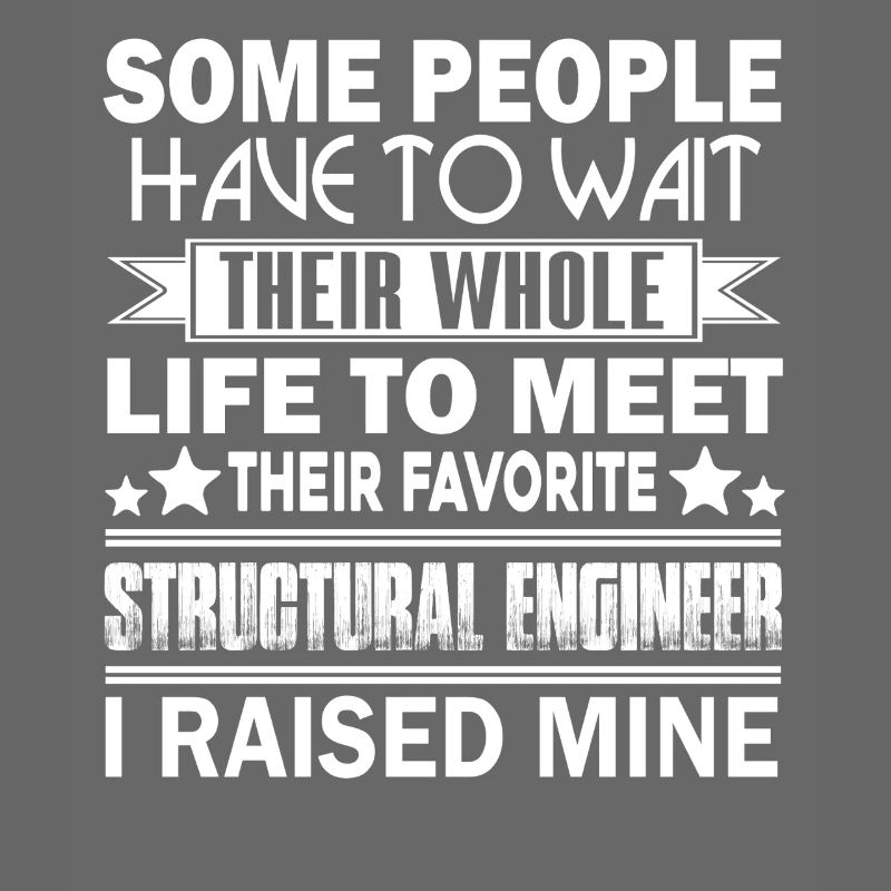 Proud Structural Engineer Mama