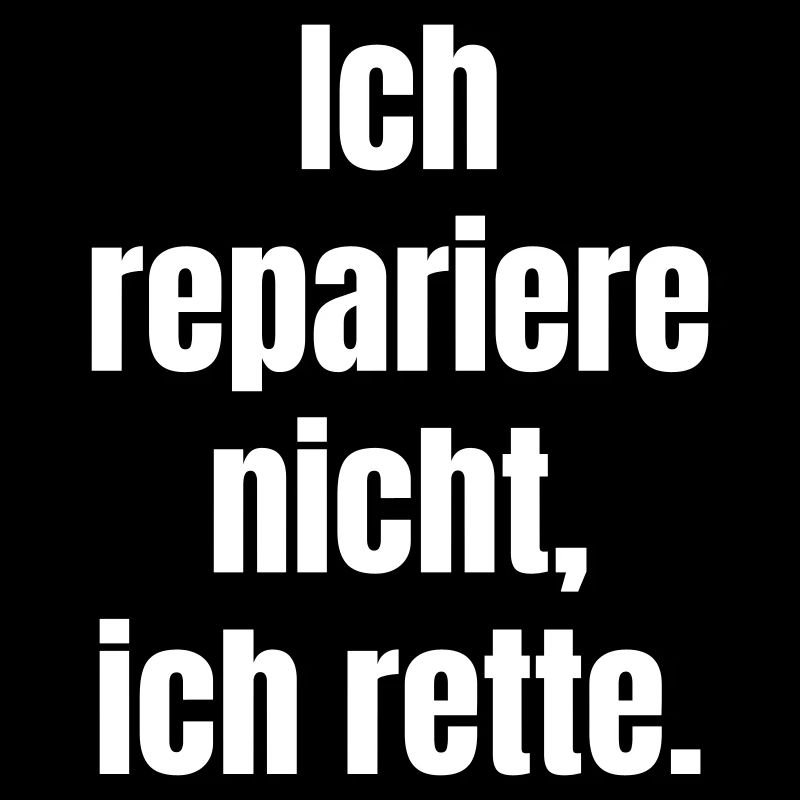 I save, not repair