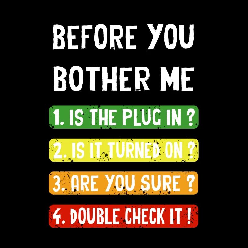 Before you bother me
