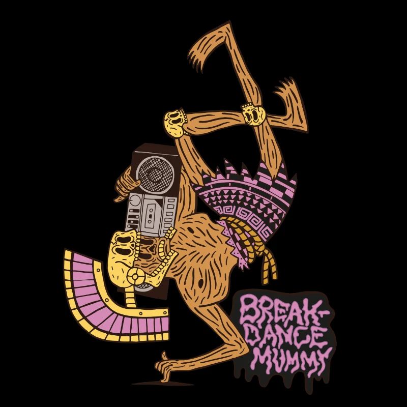 Breakdance Mummy