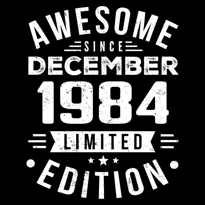 Geburtstagsgeschenk geboren im Dezember 1984