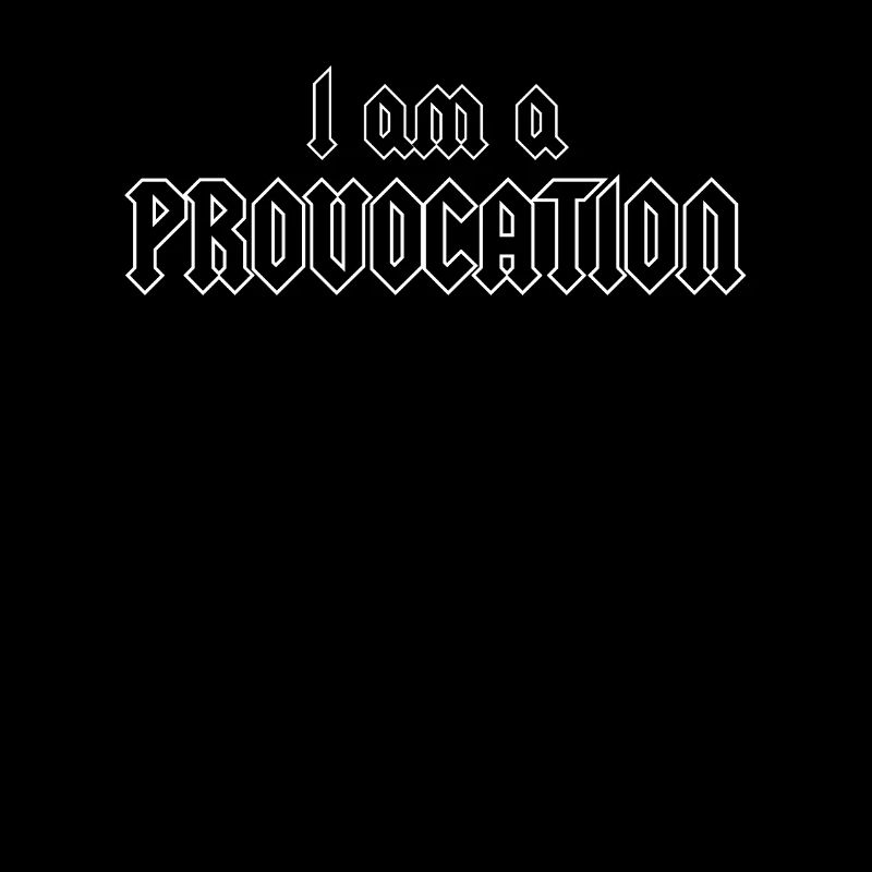 Je suis une provocation