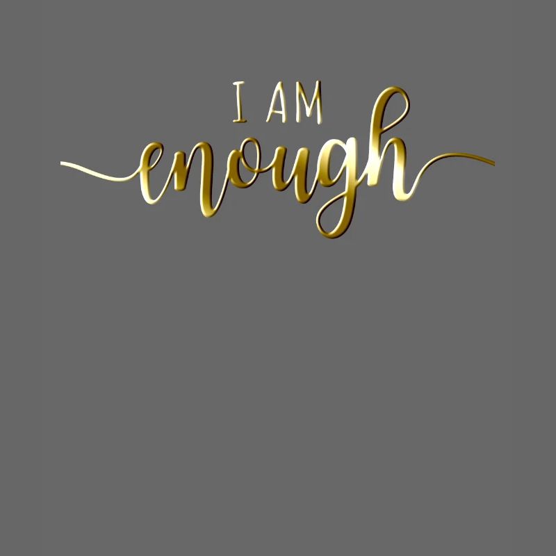 I Am Enough Ich Bin Genug Affirmation Achtsamkeit