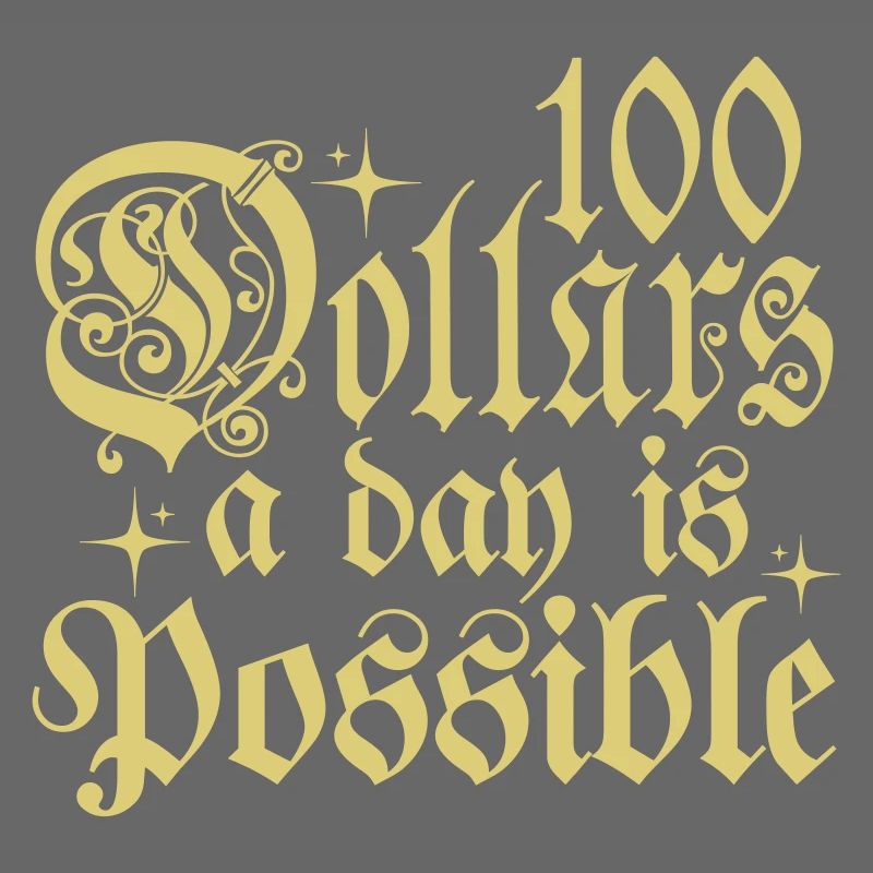100 dollars par jour, c’est possible phrase de typographie
