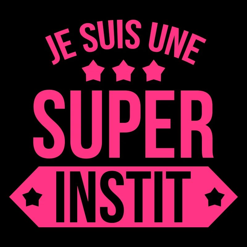 Ecole / Prof / Instit / Professeur / Maîtresse