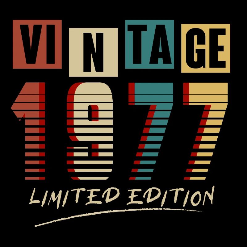 Vintage 1977: Limited Edition - 48th Anniversary.