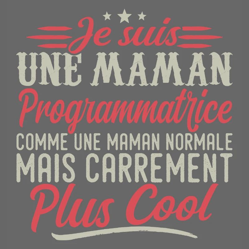 Ich bin Programmierer-Mama, ausgesprochen cool