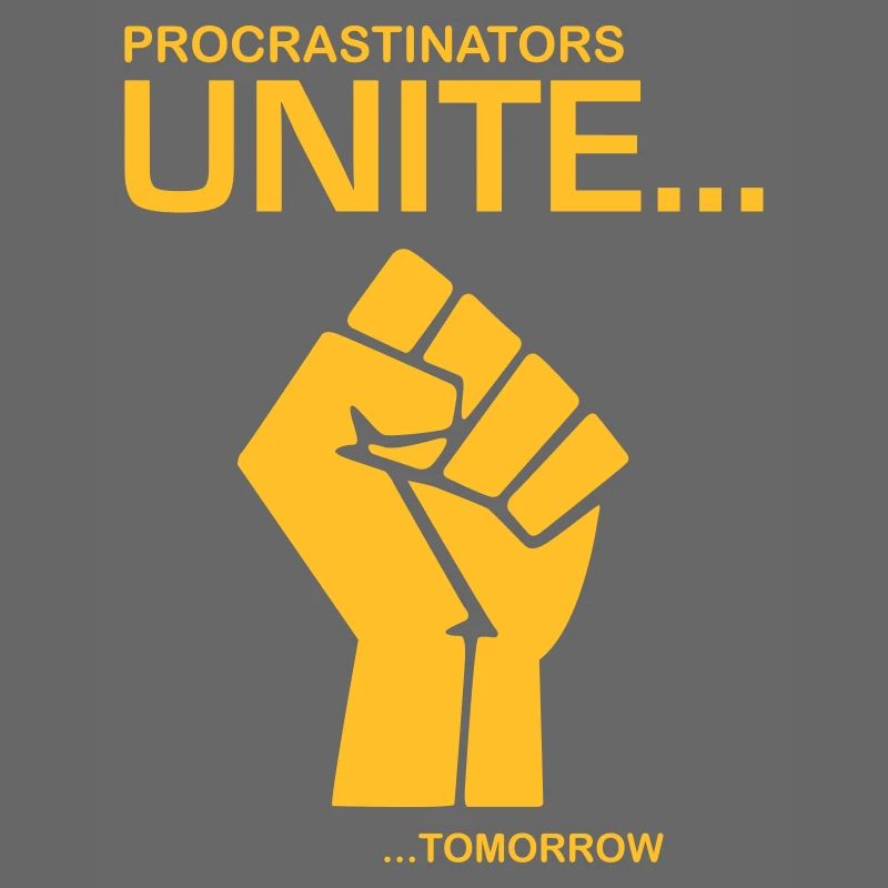 Procratinators Unite
