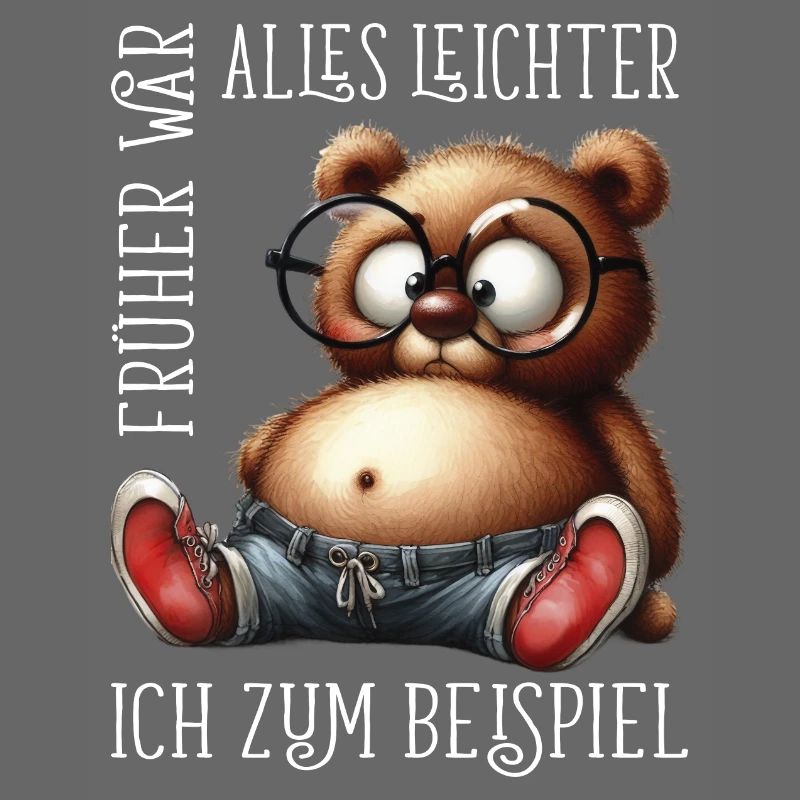 dicke Teddybär mit Jeans Sneaker lustige Sprüche