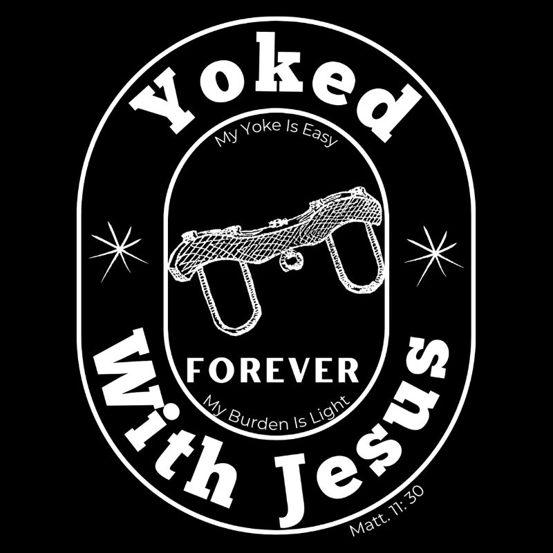 Yoked With Jesus - White Text
