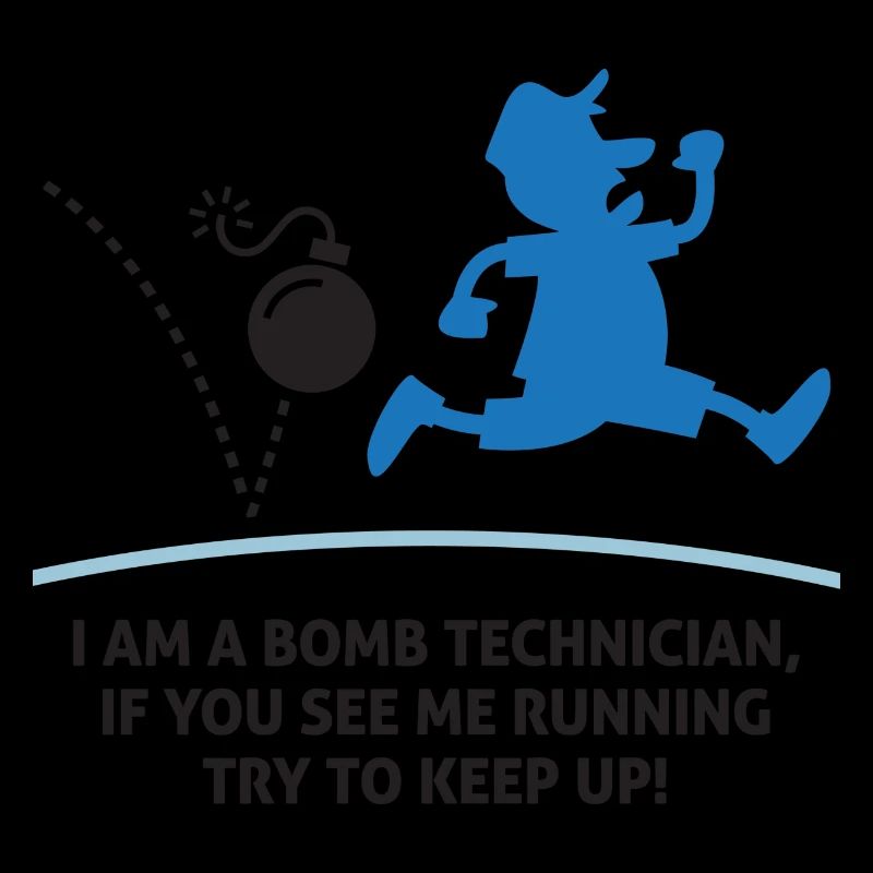 When a bomb squads running, follow him!