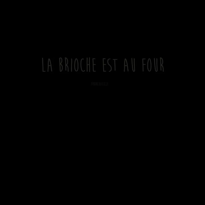 La brioche est au four