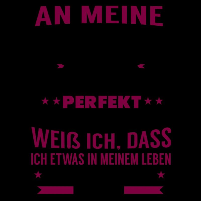 An meine Tocher - Perfekt