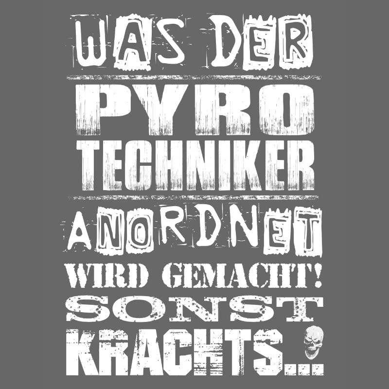 Beruf - Was der Pyrotechniker anordnet, wird...