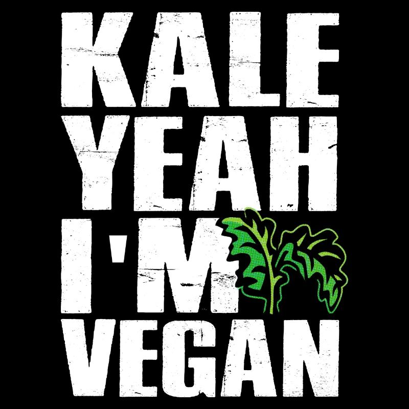 Kale Yeah I am Vegan