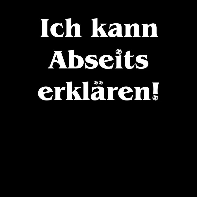 Fussball Geschenk: Ich kann Abseits erklären!