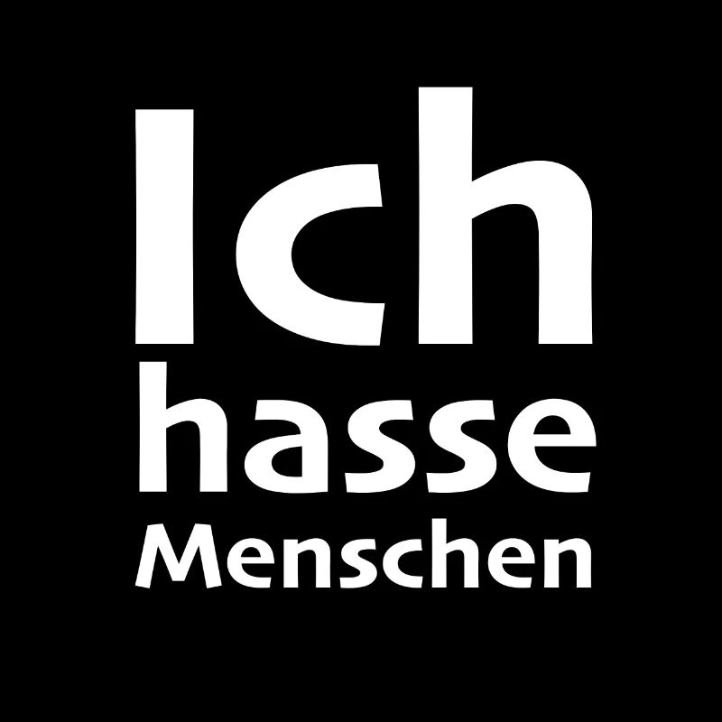 Ich hasse Menschen - Menschenhasser - Geschenk Fun