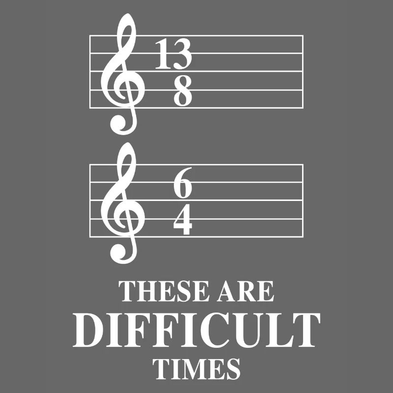 13/8 6/4 These Are Difficult Times