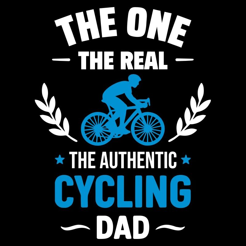 Authentic Cyclist Dad Father's Day