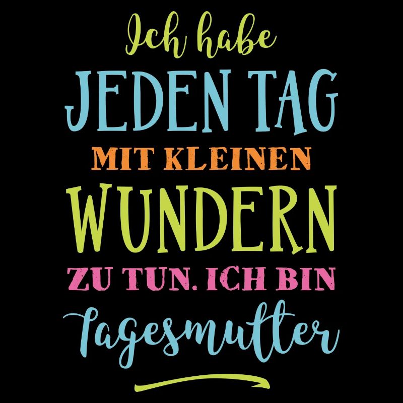 Tagesmutter - Kleine Wunder