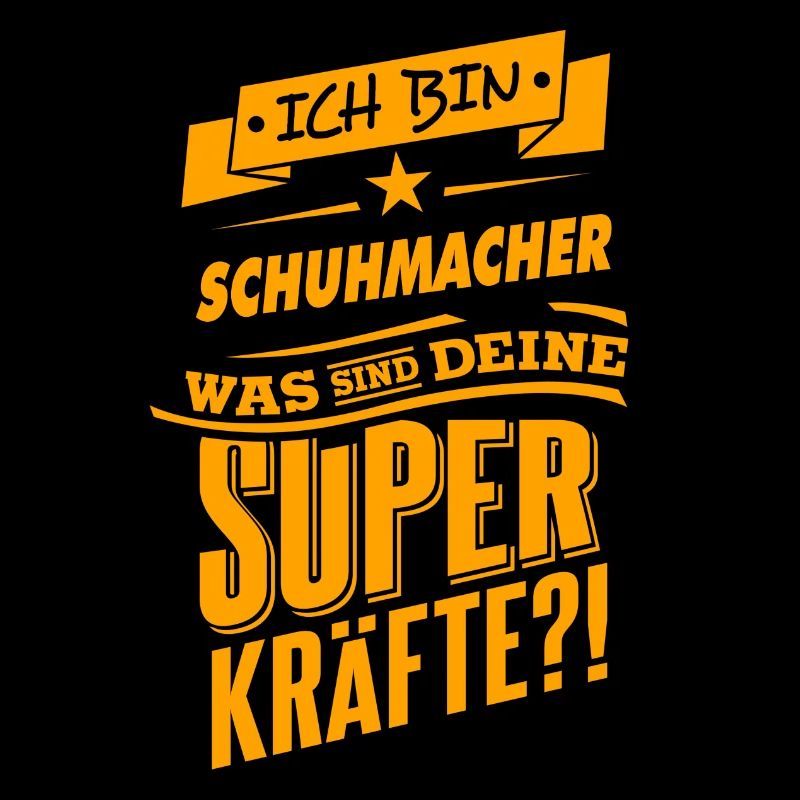 Be a hero - Schuhmacher Geschenk