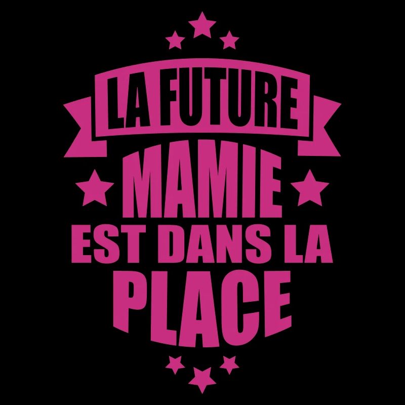 la future mamie est dans la place