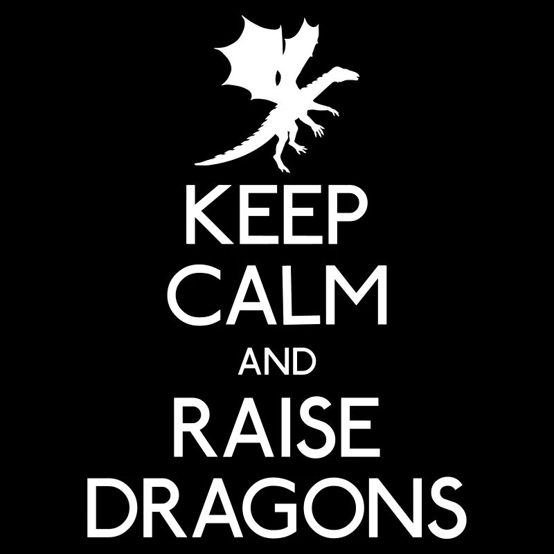 Keep calm dragons