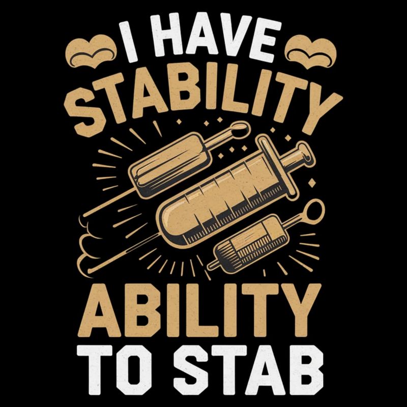 I Have Stability Ability To Stab 16