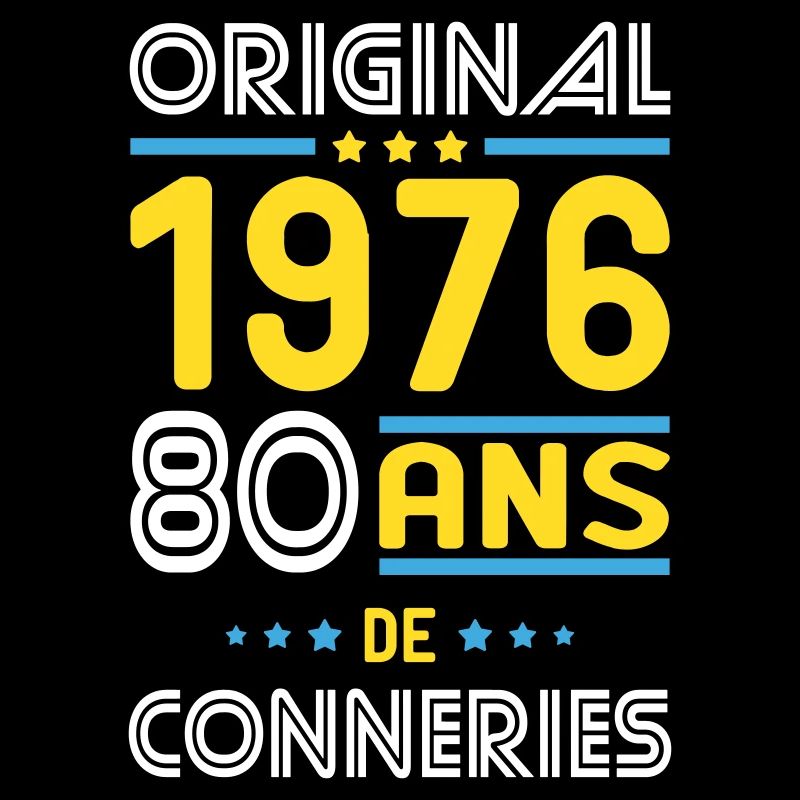 Original – 1976 – 50 ans de conneries