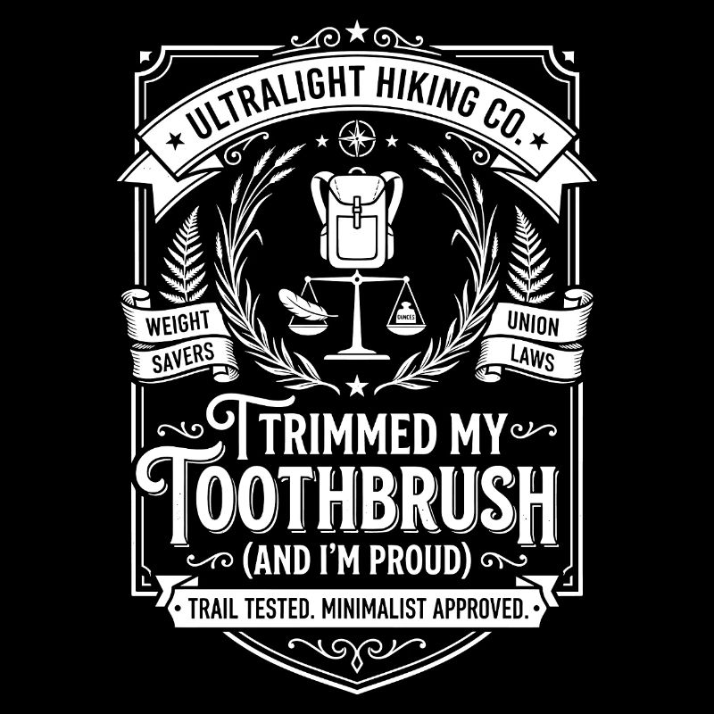Ultralight Hike: Proud Toothbrush