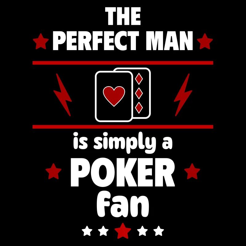 Der perfekte Mann ist einfach ein Poker-Fan