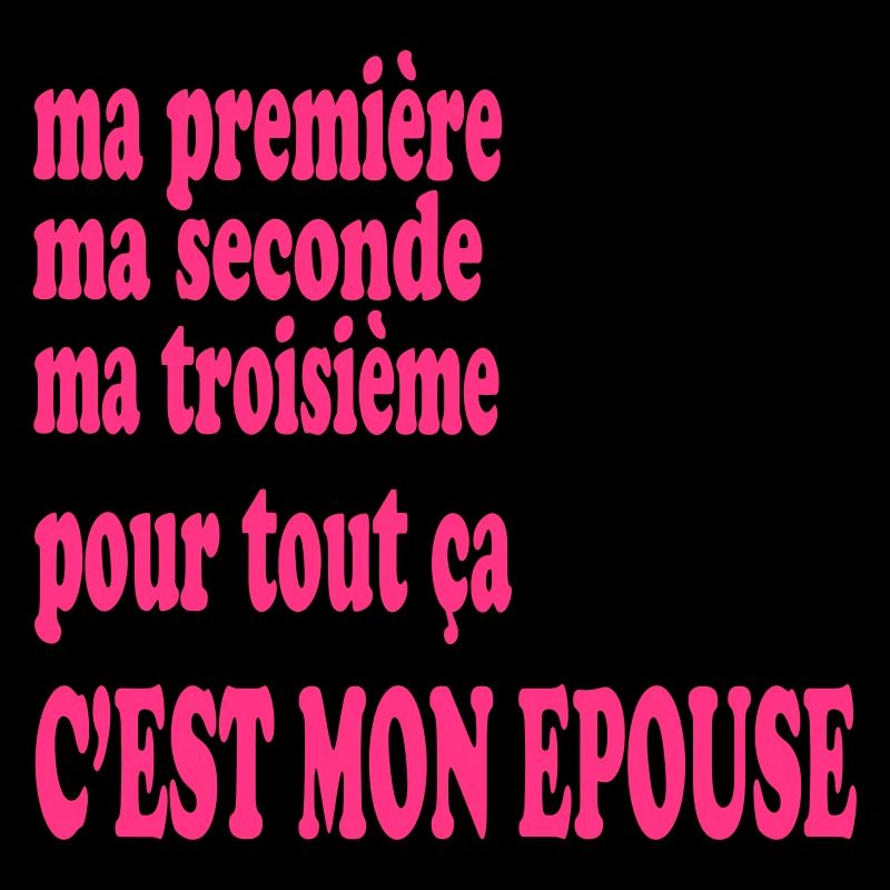 Mon épouse est belle