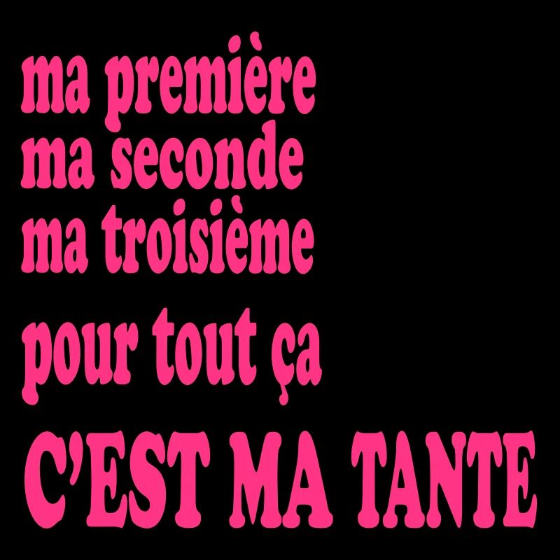 Ma tante est belle