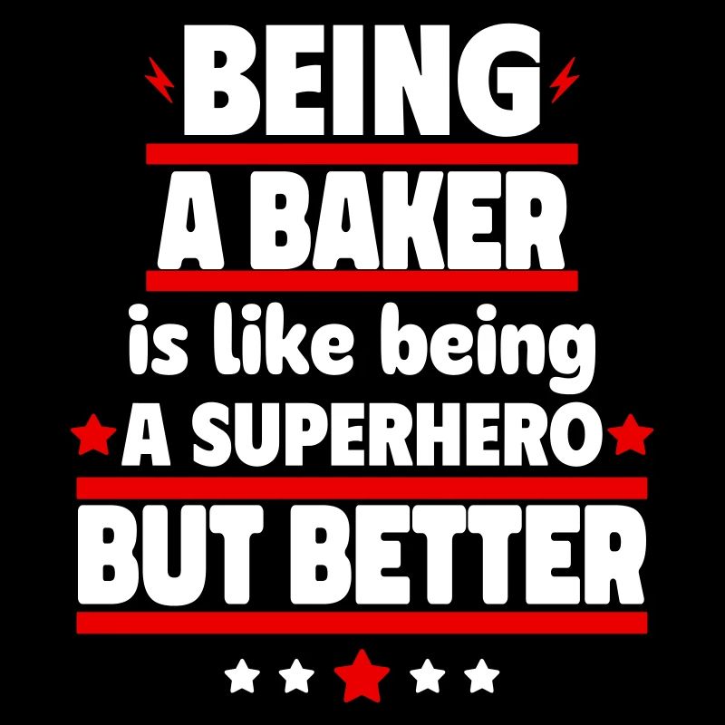 Bäcker sein ist besser als ein Superheld