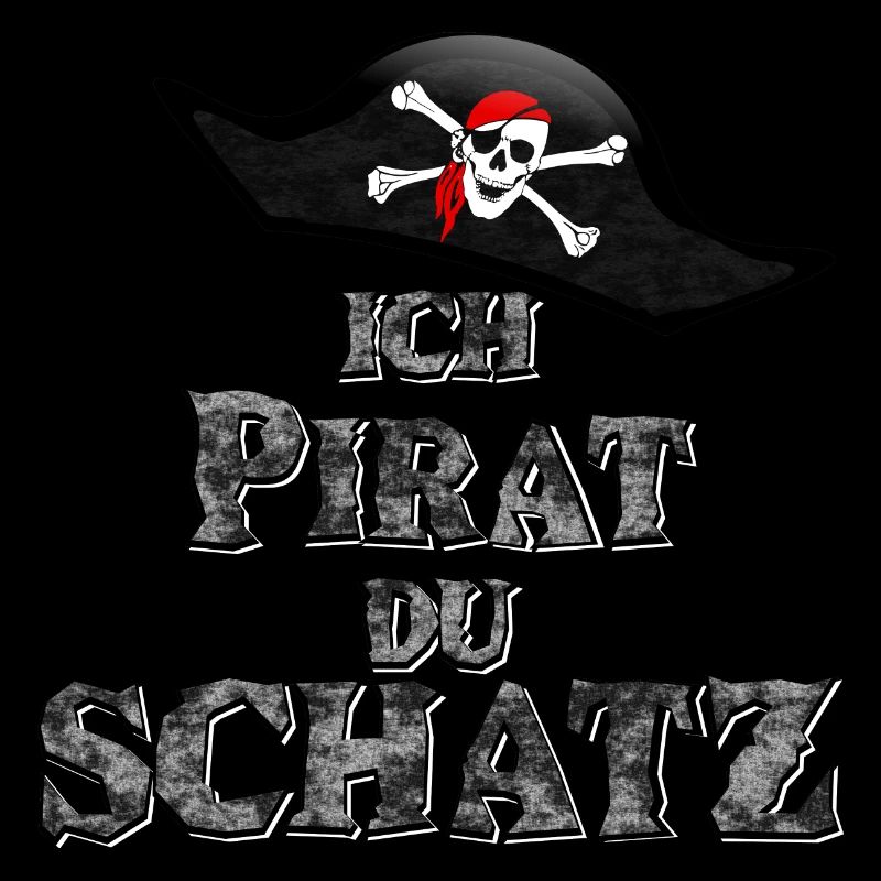 Ich Pirat Du Schatz -