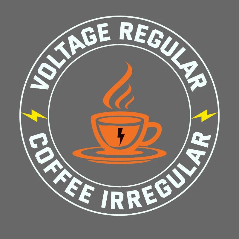 Electrician: Voltage Regular, Coffee Irregular
