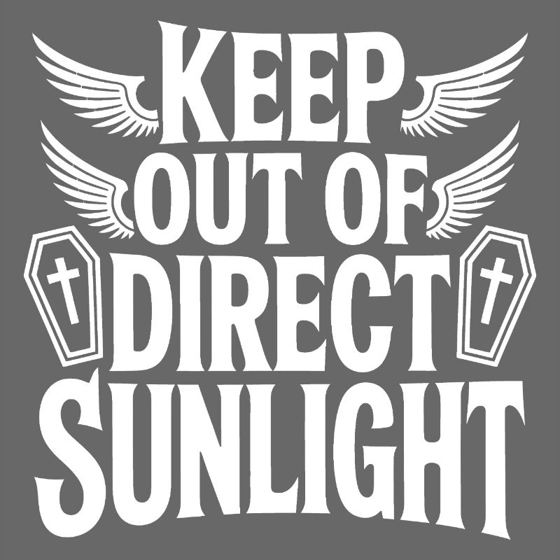 Keep out of direct sunlight! Vampire Goth Emo