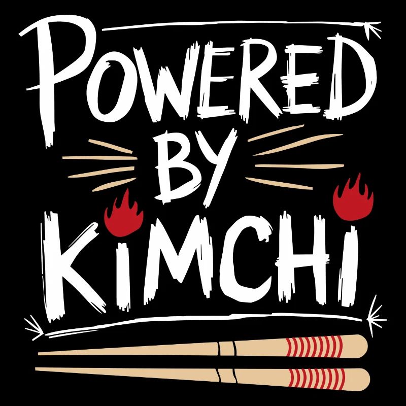 Love for kimchi and taste